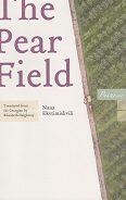 The Pear Field by Nana Ektimishvili